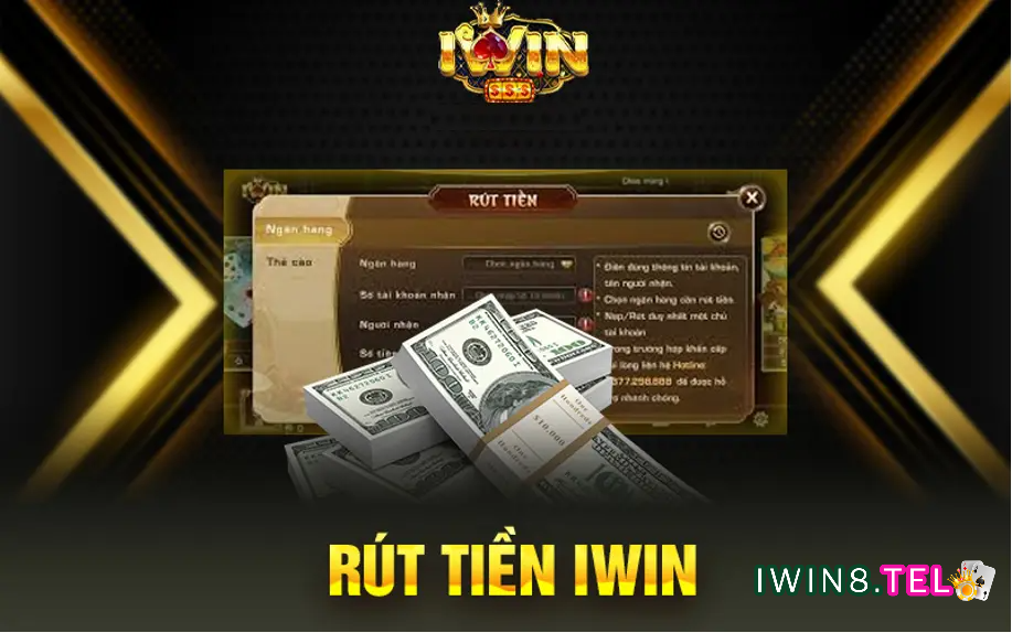 hướng dẫn rút tiền Iwin